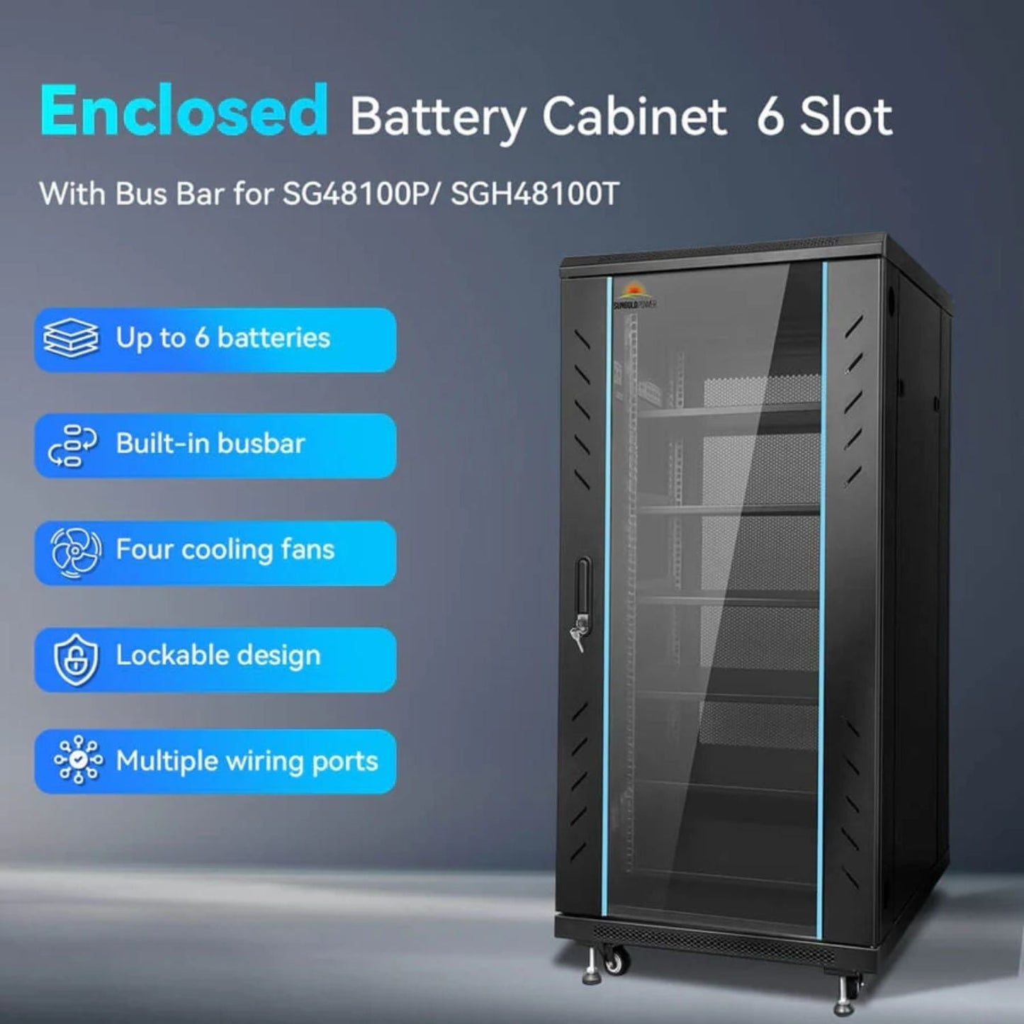 SunGold Power Enclosed Battery Cabinet 6 Slot with Bus Bar for SG48100P/ SGH48100T